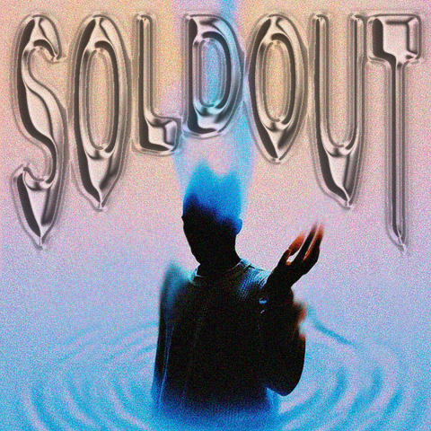 soldout歌曲意思中文(sold out 中文歌词 含义) soldout歌曲意思中文(sold out 中文歌词 含义)